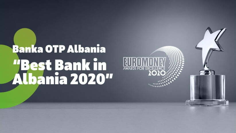 Banka OTP Albania, banka më e mirë në Shqipëri!