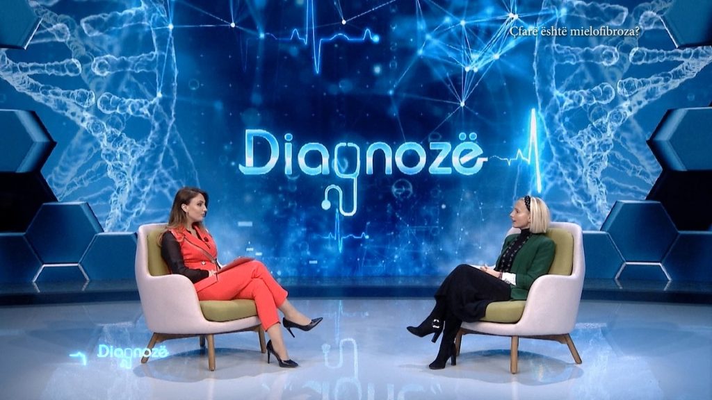 Diagnozë – Emisioni 2 &#8211; Sëmundja e gjakut që duhet patur kujdes. Mielofibroza/ Dr. Alma Cili