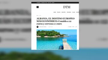 “Dimension Noticias”: Shqipëria, destinacioni më ekonomik evropian
