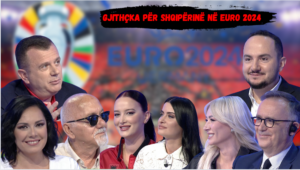 Opinion &#8211; Gjithçka për Shqipërinë në Euro 2024!