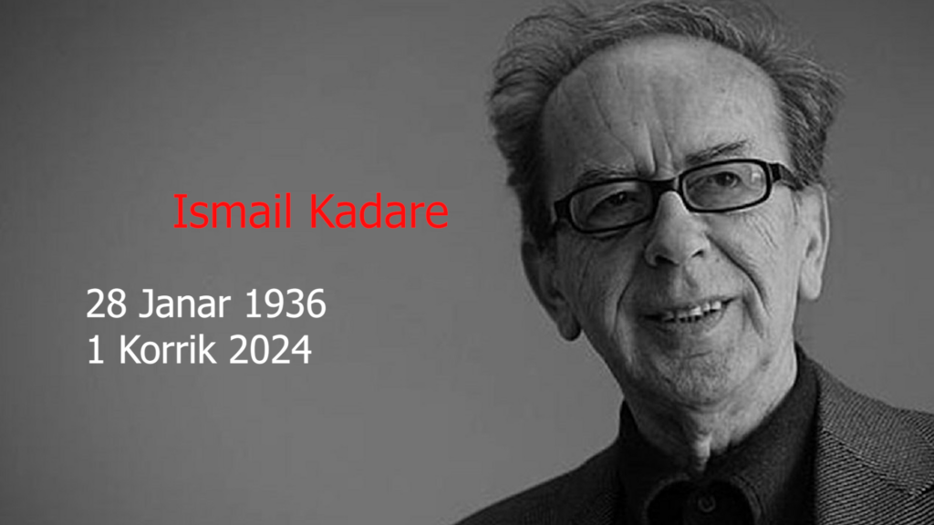 Shuhet Ismail Kadare, kolosi i letërsisë shqiptare
